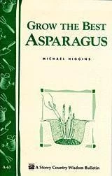 Grow The Best Asparagus